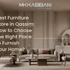 Best Furniture Store in Qassim
